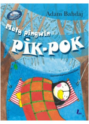 Mały pingwin Pik Pok - okładka książki