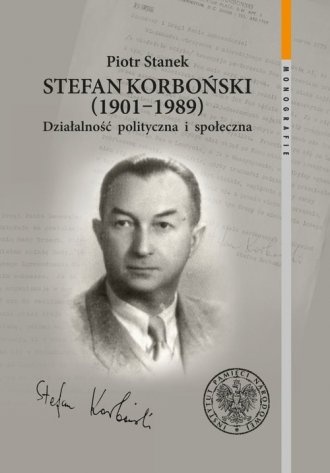 Stefan Korboński (1901-1989). Działalność - okładka książki