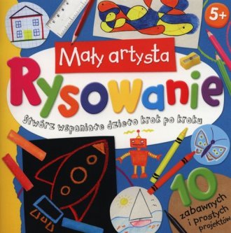 Mały artysta. Rysowanie - okładka książki