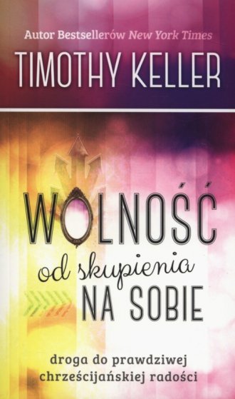 Wolność od skupienia na sobie - okładka książki