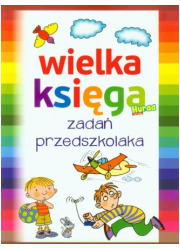 Wielka księga zadań przedszkolaka - okładka książki