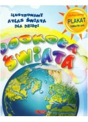 Dookoła świata. Ilustrowany Atlas - okładka książki