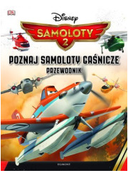 Samoloty 2. Poznaj samoloty gaśnicze. - okładka książki