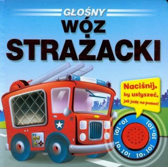 Głośny wóz strażacki - okładka książki