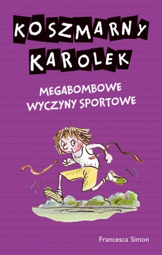 Koszmarny Karolek. Megabombowe - okładka książki