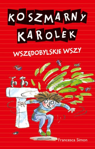 Koszmarny Karolek. Wszędobylskie - okładka książki