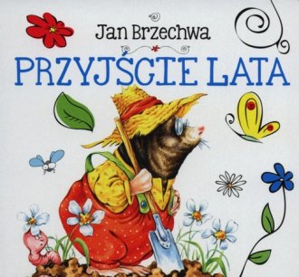 Przyjście lata. Biblioteczka niedźwiadka - okładka książki