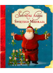 Sekretna księga Świętego Mikołaja - okładka książki