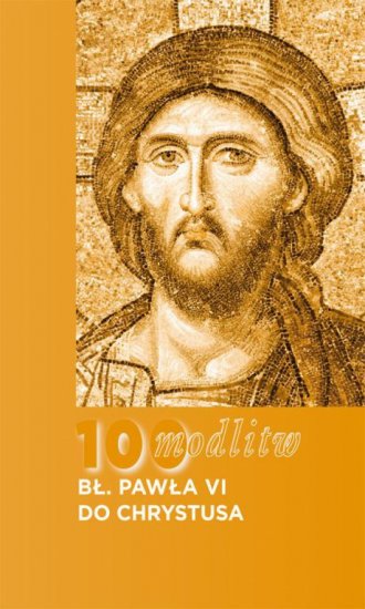 100 modlitw bł. Pawła VI do Chrystusa - okładka książki