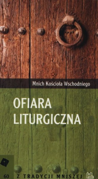 Ofiara liturgiczna. Seria: Z tradycji - okładka książki