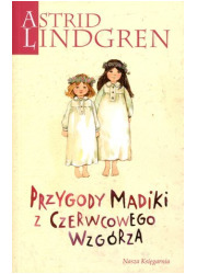 Przygody Madiki z Czerwcowego Wzgórza - okładka książki
