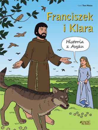 Franciszek i Klara. Historia z - okładka książki