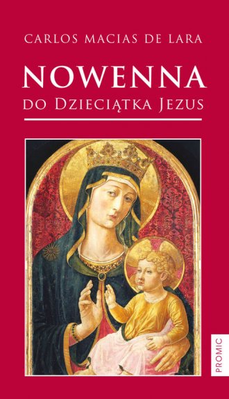 Nowenna do Dzieciątka Jezus - okładka książki