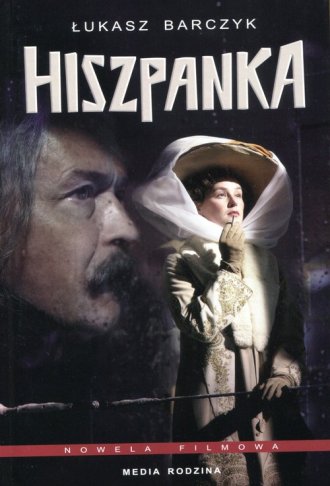 Hiszpanka. Nowela filmowa - okładka książki