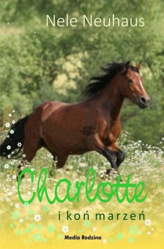 Charlotte i koń marzeń - okładka książki