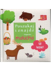 Poszukaj i znajdź. Książeczka malucha. - okładka książki