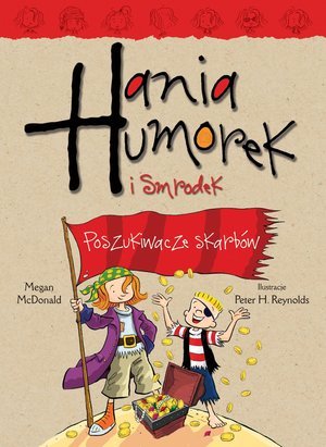Hania Humorek i Smrodek. Poszukiwacze - okładka książki