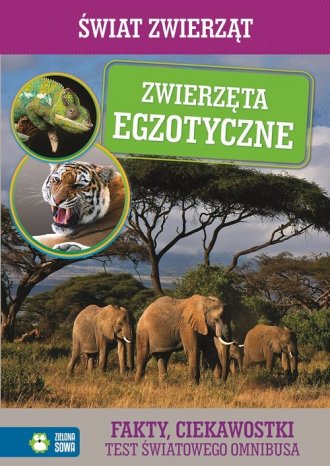 Zwierzęta egzotyczne. Świat zwierząt - okładka książki