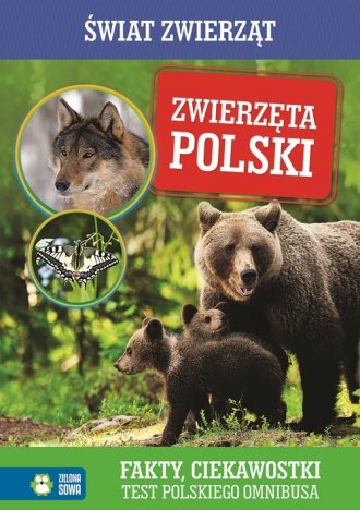 Zwierzęta Polski. Świat zwierząt - okładka książki
