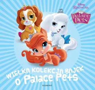 Wielka kolekcja bajek o Palace - okładka książki