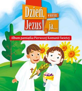 Dzień, w którym Jezus i ja.... - okładka książki