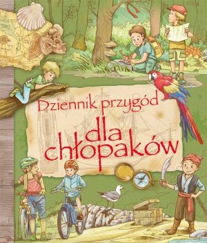 Dziennik przygód dla chłopaków - okładka książki