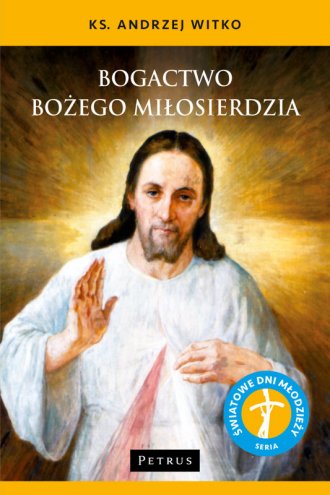 Bogactwo Bożego Miłosierdzia - okładka książki