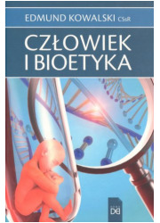 Człowiek i Bioetyka - okładka książki
