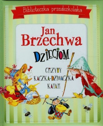 Jan Brzechwa dzieciom. Biblioteczka - okładka książki
