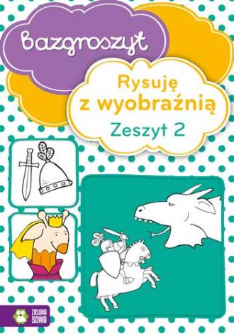 Bazgroszyt. Rysuję z wyobraźnią. - okładka książki