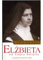 Elżbieta od Trójcy Świętej. Biografia - okładka książki