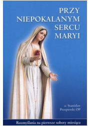 Przy Niepokalanym Sercu Maryi. - okładka książki
