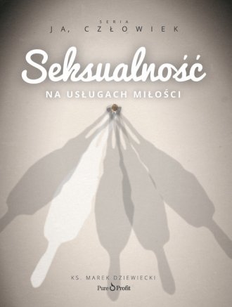 Seksualność. Na usługach Miłości. - pudełko audiobooku