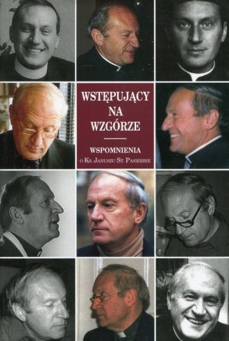 Wstępujący na wzgórze. Wspomnienia - okładka książki