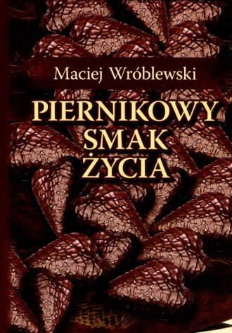 Piernikowy smak życia - okładka książki