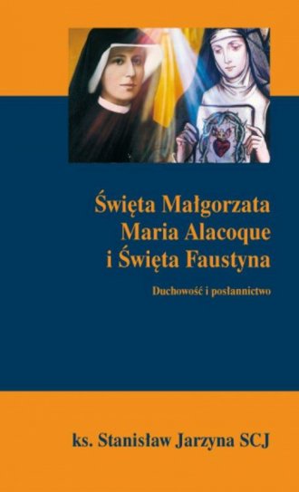 Święta Małgorzata Maria Alacoque - okładka książki