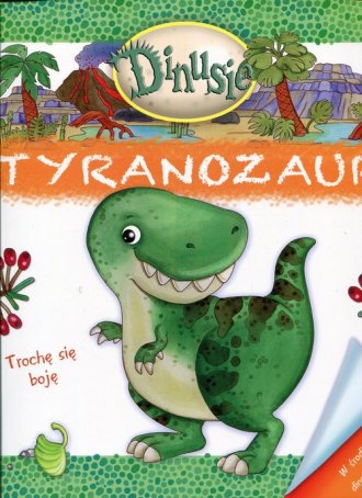 Dinusie. Tyranozaur - okładka książki