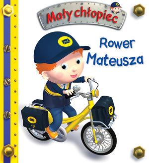 Mały chłopiec. Rower Mateusza - okładka książki