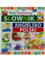 Mój pierwszy słownik angielsko-polski - okładka podręcznika