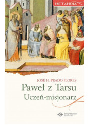 Paweł z Tarsu. Uczeń - misjonarz - okładka książki