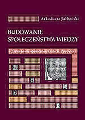 Budowanie społeczeństwa wiedzy. - okładka książki