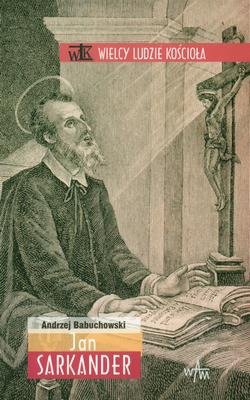 Jan Sarkander. Seria: Wielcy ludzie - okładka książki