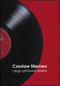 Czesław Niemen i jego płytowe dzieła - okładka książki