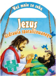 Jezus uzdrawia sparaliżowanego. - okładka książki