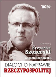 Dialogi o naprawie Rzeczypospolitej - okładka książki