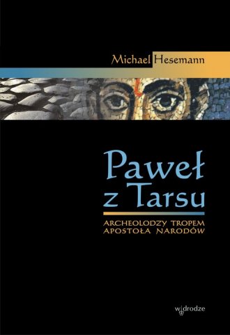 Paweł z Tarsu. Archeolodzy tropem - okładka książki
