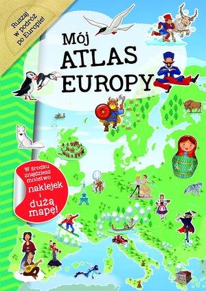 Mój atlas Europy - okładka książki