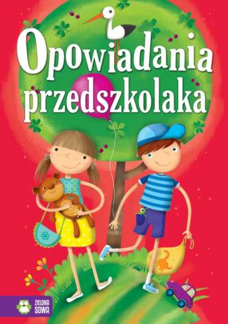 Opowiadania przedszkolaka - okładka książki