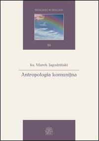 Antropologia komunijna - okładka książki