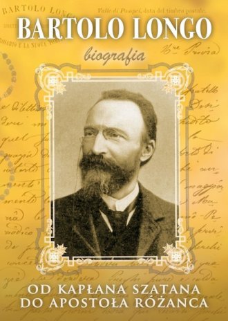 Bartolo Longo. Od kapłana szatana - okładka książki